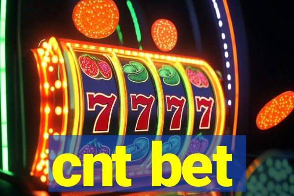cnt bet